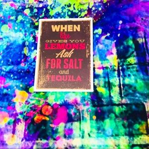 When Life Gives You Lemons Tequila Motivational Mini Poster Stickers Decor